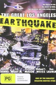 The Great Los Angeles Earthquake