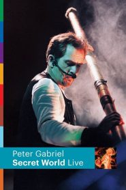 Peter Gabriel: Secret World Live