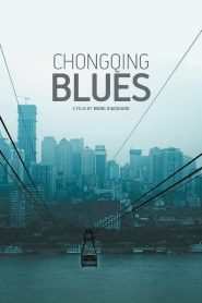 Chongqing Blues