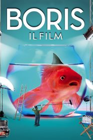 Boris: The Film