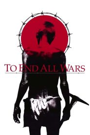 To End All Wars