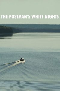 The Postman’s White Nights