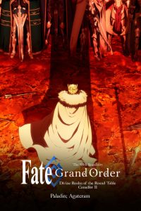 Fate/Grand Order the Movie: Divine Realm Of The Round Table: Camelot Paladin; Agateram