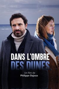 Dans l’ombre des dunes