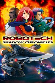 Robotech: The Shadow Chronicles