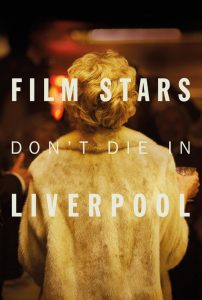 Film Stars Don’t Die in Liverpool