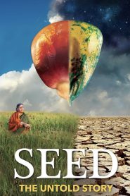 SEED: The Untold Story