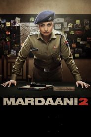 Mardaani 2