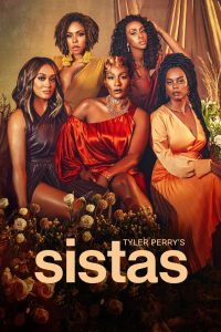 Tyler Perry’s Sistas