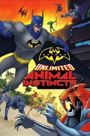 Batman Unlimited: Animal Instincts