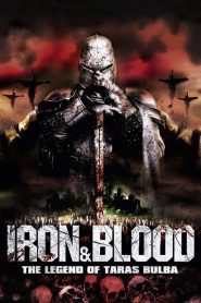 Iron & Blood: The Legend of Taras Bulba