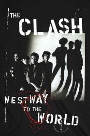 The Clash – Westway To The World