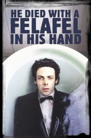 He Died with a Felafel in His Hand