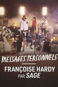 Messages personnels, Françoise Hardy par Sage – Hyper Weekend Festival 2024