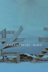 Tarantino’s Mind