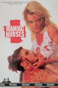 Maniac Nurses