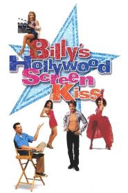 Billy’s Hollywood Screen Kiss