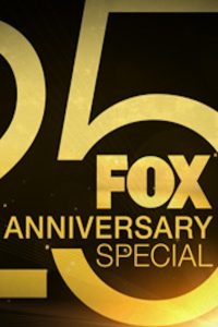 FOX 25th Anniversary Special