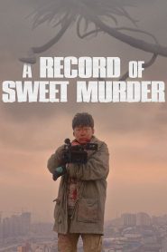 A Record of Sweet Murder