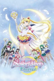 Pretty Guardian Sailor Moon Eternal the Movie Part 2