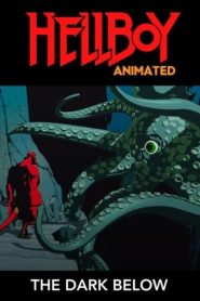 Hellboy Animated: The Dark Below