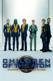 Children of the Atom – Filming X-Men: First Class