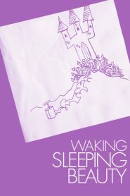 Waking Sleeping Beauty