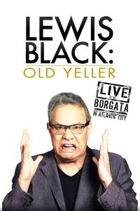 Lewis Black: Old Yeller – Live at the Borgata