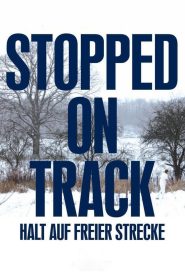 Stopped on Track