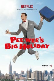 Pee-wee’s Big Holiday