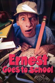 Ernest Goes to School