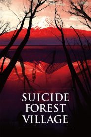 Suicide Forest Village