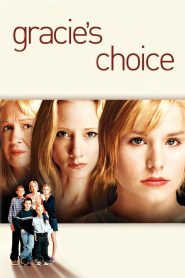 Gracie’s Choice