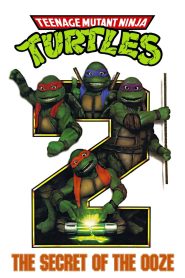 Teenage Mutant Ninja Turtles II: The Secret of the Ooze