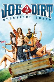 Joe Dirt 2: Beautiful Loser