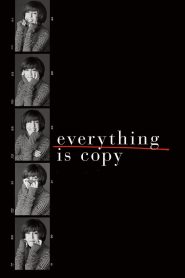 Everything Is Copy