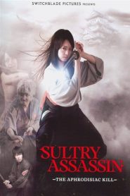 Sultry Assassin: The Aphrodisiac Kill