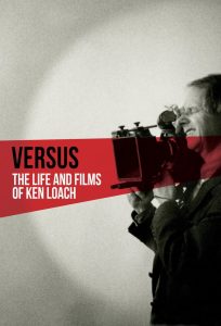 Versus: The Life and Films of Ken Loach