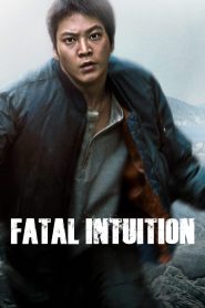 Fatal Intuition