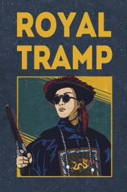 Royal Tramp