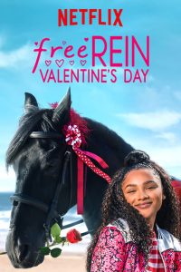 Free Rein: Valentine’s Day