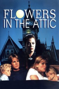 Flowers in the Attic