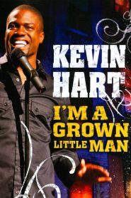 Kevin Hart: I’m a Grown Little Man