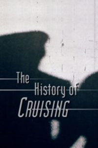 The History of ‘Cruising’