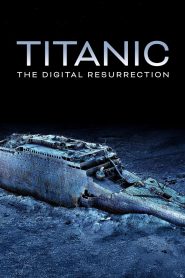 Titanic: The Digital Resurrection
