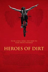 Heroes of Dirt
