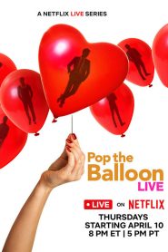 Pop the Balloon LIVE