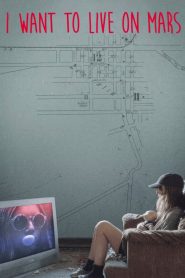 I Want to Live on Mars