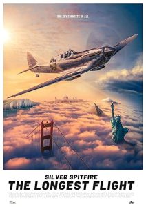 Silver Spitfire – The Longest Flight