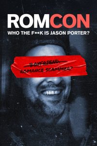 ROMCON: Who the F**k Is Jason Porter?